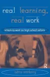 Real Learning, Real Work cover