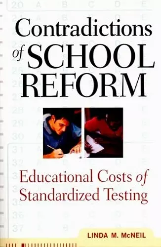 Contradictions of School Reform cover