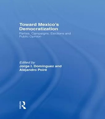 Toward Mexico's Democratization cover