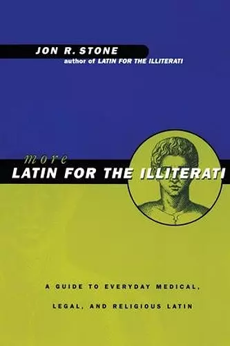 More Latin for the Illiterati cover