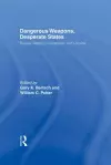 Dangerous Weapons, Desperate States cover