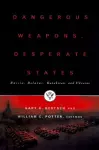 Dangerous Weapons, Desperate States cover