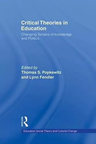 Critical Theories in Education cover