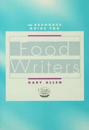 Resource Guide for Food Writers cover