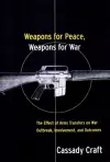 Weapons for Peace, Weapons for War cover