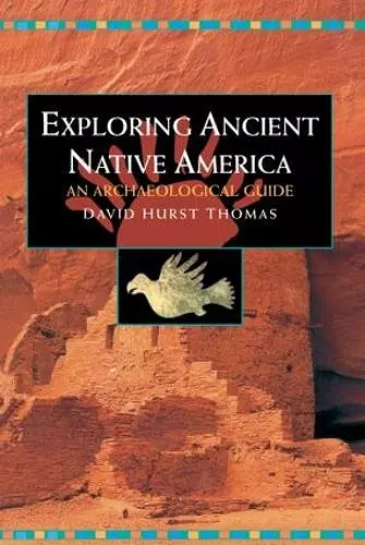 Exploring Ancient Native America cover