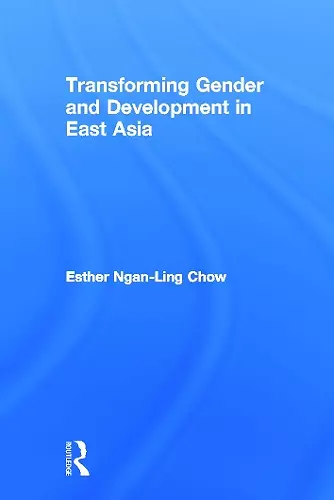 Transforming Gender and Development in East Asia cover