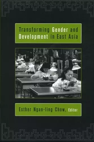 Transforming Gender and Development in East Asia cover