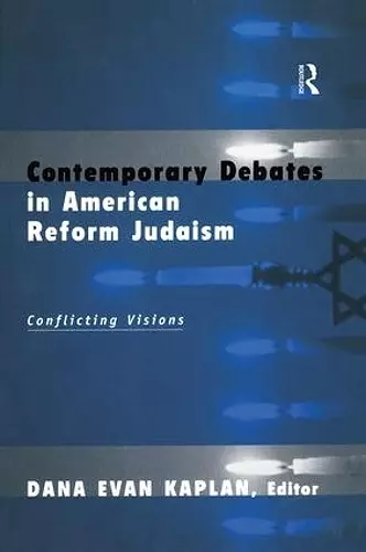 Contemporary Debates in American Reform Judaism cover