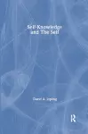 Self-Knowledge and the Self cover