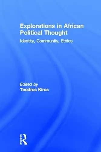 Explorations in African Political Thought cover