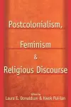 Postcolonialism, Feminism and Religious Discourse cover