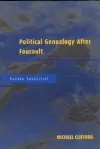 Political Genealogy After Foucault cover