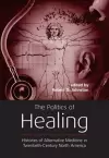 The Politics of Healing cover