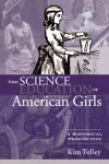 The Science Education of American Girls cover