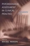 Psychological Assessment in Clinical Practice cover