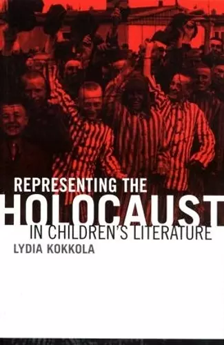 Representing the Holocaust in Children's Literature cover