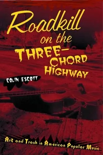 Roadkill on the Three-Chord Highway cover