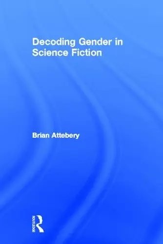 Decoding Gender in Science Fiction cover