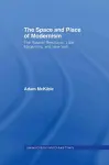 The Space and Place of Modernism cover