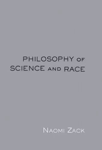 Philosophy of Science and Race cover