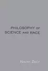 Philosophy of Science and Race cover