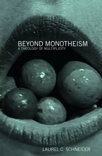 Beyond Monotheism cover