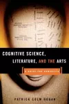 Cognitive Science, Literature, and the Arts cover