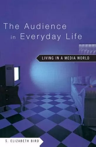 The Audience in Everyday Life cover