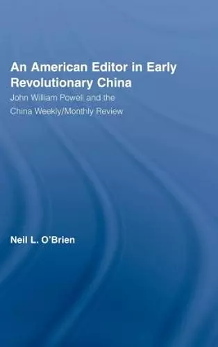 American Editor in Early Revolutionary China cover