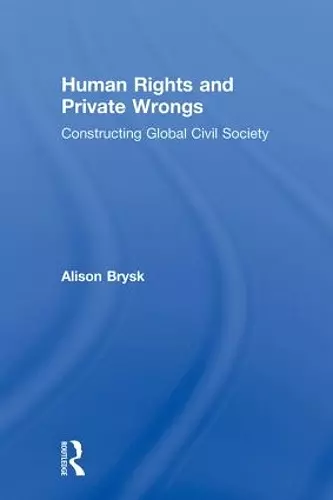 Human Rights and Private Wrongs cover