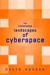 The Knowledge Landscapes of Cyberspace cover