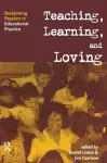 Teaching, Learning, and Loving cover