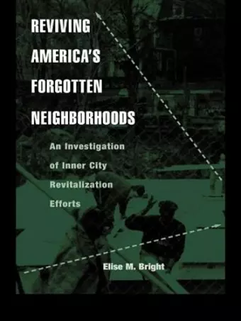 Reviving America's Forgotten Neighborhoods cover