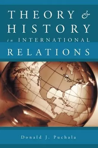 Theory and History in International Relations cover