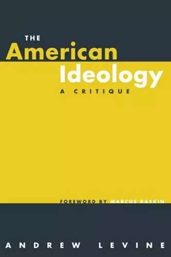 The American Ideology cover