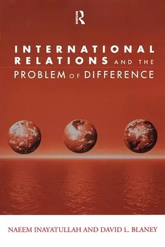 International Relations and the Problem of Difference cover