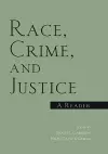 Race, Crime, and Justice cover