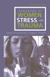 Handbook of Women, Stress and Trauma cover