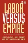 Labor Versus Empire cover