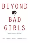 Beyond Bad Girls cover