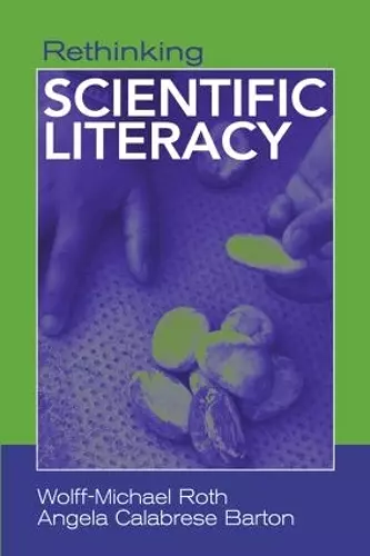 Rethinking Scientific Literacy cover