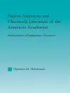 Native American and Chicano/a Literature of the American Southwest cover