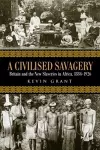 A Civilised Savagery cover