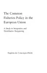 The Common Fisheries Policy in the European Union cover