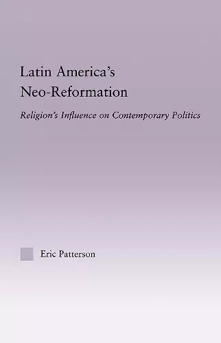 Latin America's Neo-Reformation cover