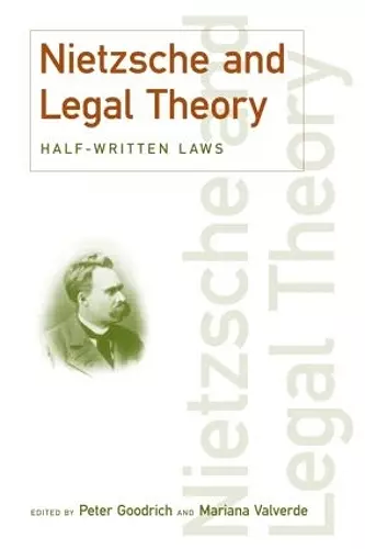 Nietzsche and Legal Theory cover