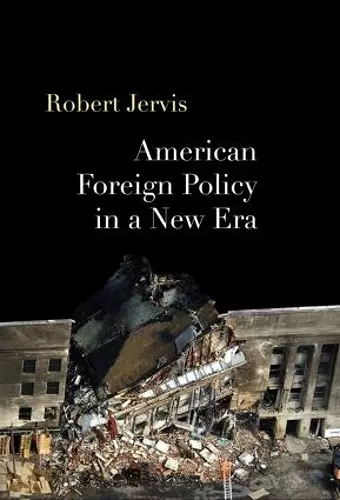 American Foreign Policy in a New Era cover