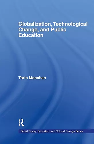 Globalization, Technological Change, and Public Education cover