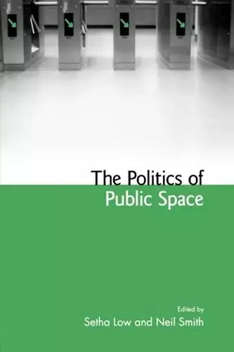 The Politics of Public Space cover